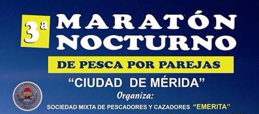 3º Maratón Nocturno de Pesca 'Ciudad de Mérida'