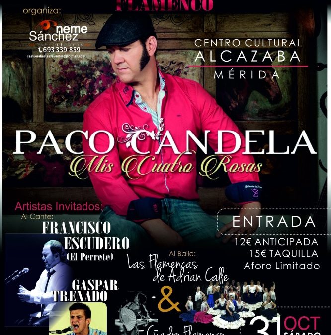 Festival de Cante y baile flamenco de Paco Candela