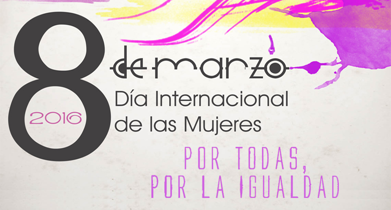 ‘Por todas, por la igualdad’, es el lema elegido para celebrar el Día Internacional de las Mujeres