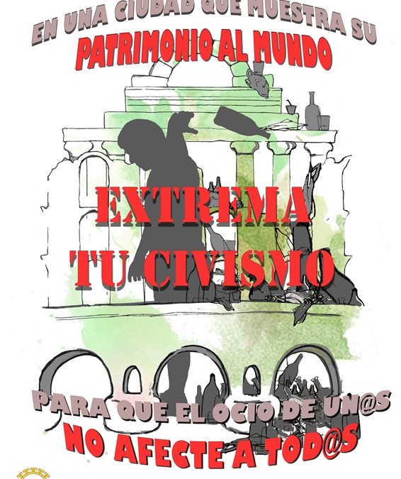 Extrema tu civismo, para que el ocio de un@s no afecte a tod@s