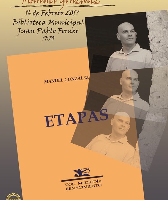 Manuel González presenta su poemario Etapas en la biblioteca J. P. Forner