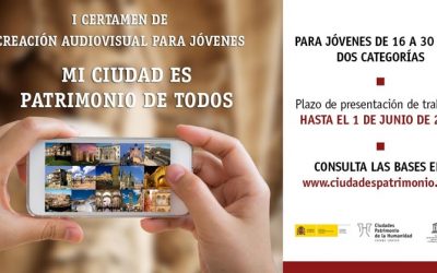 Las Ciudades Patrimonio convocan el I Certamen de creación audiovisual para jóvenes