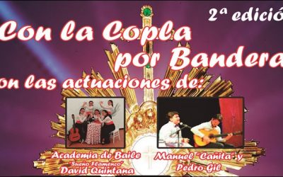 El Centro Cultural Alcazaba acoge el próximo sábado la II edición de “Con la Copla por bandera”