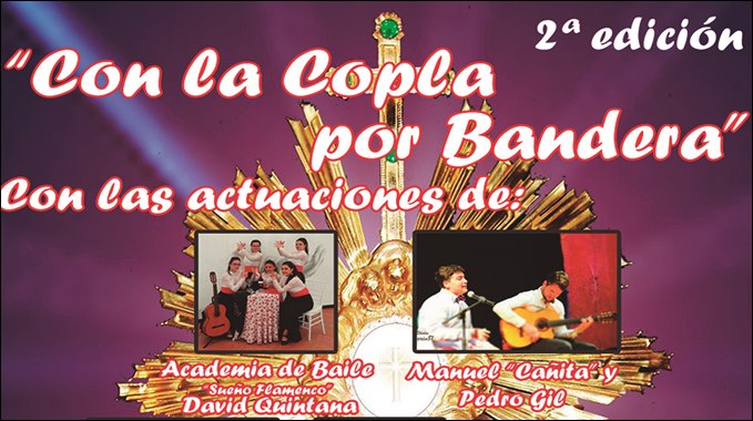 El Centro Cultural Alcazaba acoge el próximo sábado la II edición de “Con la Copla por bandera”