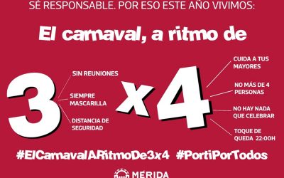La campaña “El carnaval a ritmo de 3×4” recuerda a los emeritenses las principales normas a tener en cuenta en un año sin Carnaval