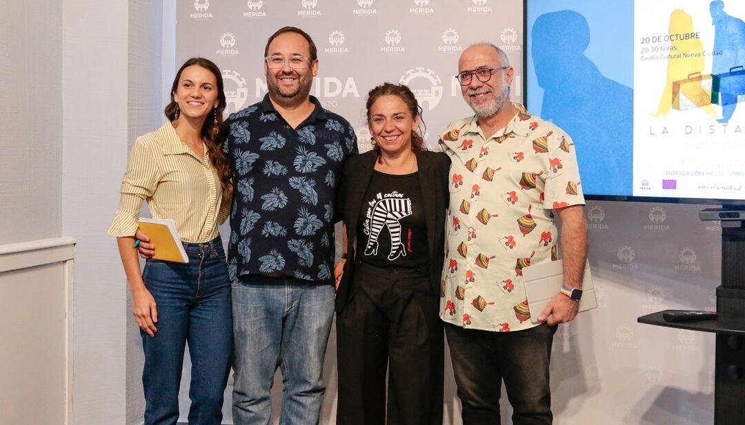 La obra de teatro «La distancia», un homenaje a nuestros mayores y quienes se ven obligados a emigrar, se estrena en Mérida