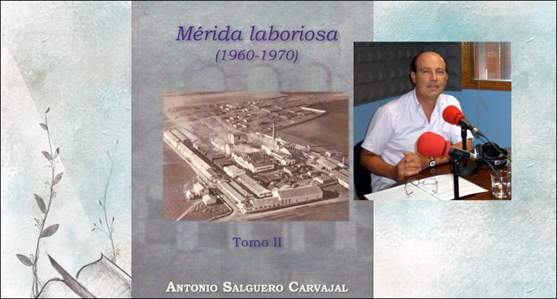 «Mérida laboriosa» y «El origen del Festival»: dos presentaciones de libros en el Alcazaba el próximo jueves