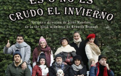 El Centro Cultural de la Antigua acoge el sábado la representación teatral de “Es o no es crudo el invierno”