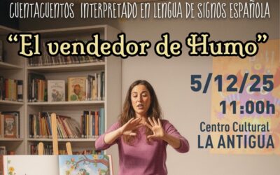 La biblioteca de La Antigua ofrece el cuentacuentos interpretado en lengua de signos española ‘El Vendedor de humo’